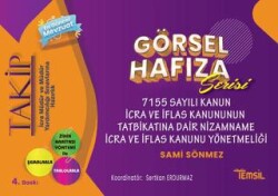 Takip - Görsel Hafıza Serisi 7155 Sayılı Kanun İcra ve İflas Kanununun Tatbikatına Dair Nizamname İcra Ve İflas Kanun Yönetmeliği - Temsil Kitap