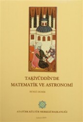 Takiyüddin`de Matematik ve Astronomi - 1