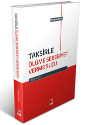 Taksirle Ölüme Sebebiyet Verme Suçu - 1