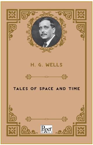 Tales of Space and Time - 1
