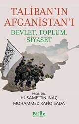 Taliban’ın Afganistan’ı - Devlet, Toplum, Siyaset - Bilge Kültür Sanat