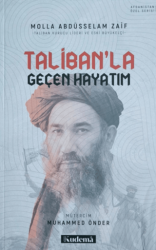 Taliban`la Geçen Hayatım - Kudema Yayınları