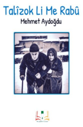 Talizok Li Me Rabü - Sidar Yayınları