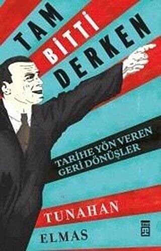 Tam Bitti Derken - 1