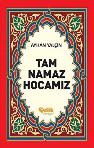 Tam Namaz Hocamız 1. Hamur - 1