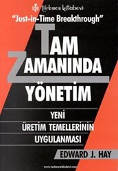 Tam Zamanında Yönetim Yeni Üretim Temellerinin Uygulanması - 1