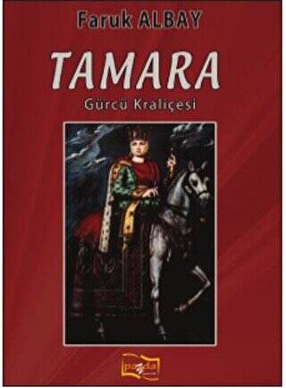 Tamara Gürcü Kraliçesi - 1