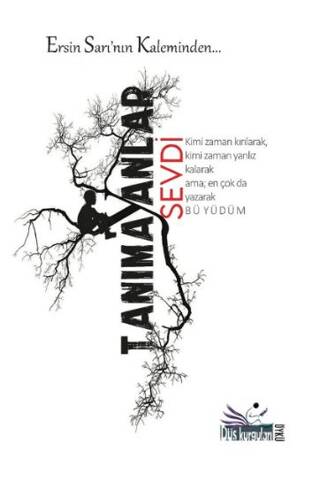 Tanımayanlar Sevdi - 1