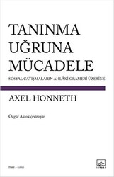 Tanınma Uğruna Mücadele - 1