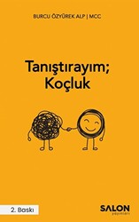 Tanıştırayım; Koçluk - 1