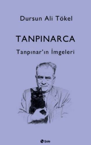 Tanpınarca - Tanpınar’ın İmgeleri - 1