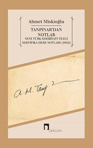 Tanpınar`dan Notlar - 1