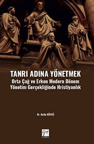 Tanrı Adına Yönetmek - 1