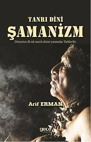 Tanrı Dini Şamanizm - 1