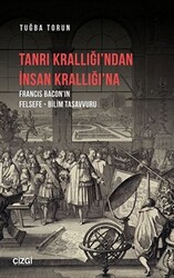 Tanrı Krallığı’ndan İnsan Krallığı’na - 1