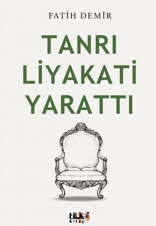 Tanrı Liyakati Yarattı - 1