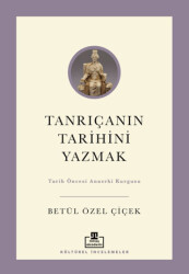Tanrıçanın Tarihini Yazmak - 1