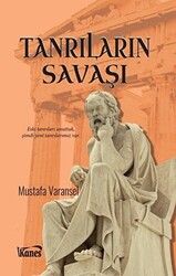 Tanrıların Savaşı - Kanes Yayınları