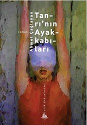 Tanrı`nın Ayakkabıları - Yitik Ülke Yayınları