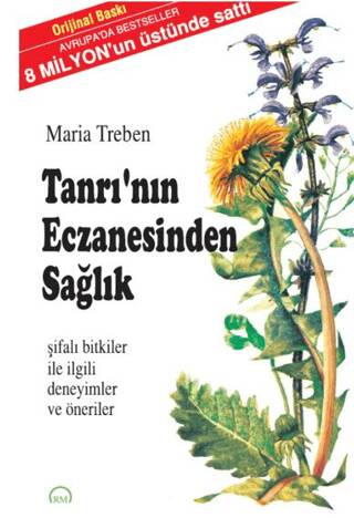 Tanrı`nın Eczanesinden Sağlık - 1