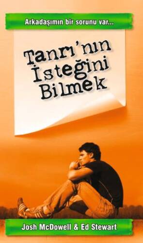Tanrı`nın İsteğini Bilmek - 1