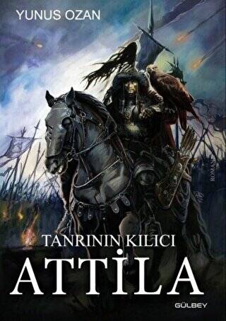 Tanrının Kılıcı Attila - 1