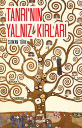 Tanrı’nın Yalnız Kırları - 1