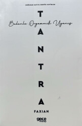 Tantra - Bedenle Orgazmik Uyanış - Gece Kitaplığı