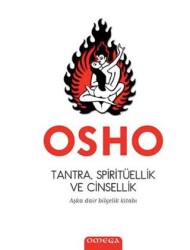 Tantra, Spiritüellik ve Cinsellik - 1