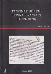 Tanzimat Dönemi Bosna İsyanları - 1