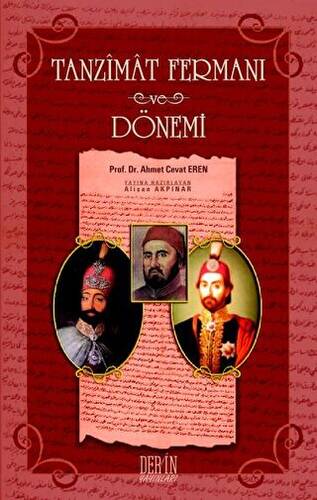 Tanzimat Fermanı ve Dönemi - 1