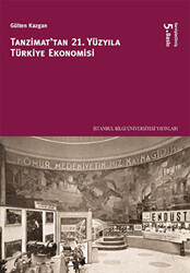 Tanzimattan 21.Yüzyıla Türkiye Ekonomisi - 1