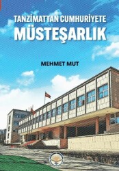 Tanzimattan Cumhuriyete Müsteşarlık - Türk İdari Araştırmaları Vakfı