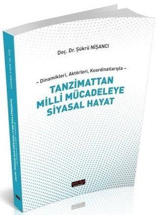 Tanzimattan Milli Mücadeleye Siyasal Hayat - 1