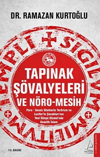 Tapınak Şövalyeleri ve Nöro-Mesih - 1