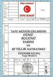 Tapu Müdürlüklerinin Dünü Bugünü Yarını ve 60 Yıllık Hatıratımız - İkinci Adam Yayınları