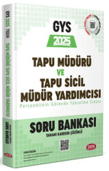 Tapu Müdürü- Tapu Sicil Müdür Yardımcısı GYS Soru Bankası -Karekod Çözümlü - Data Yayınları