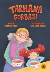 Tarhana Çorbası - 2E Kitap