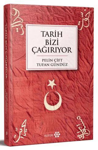 Tarih Bizi Çağırıyor - 1