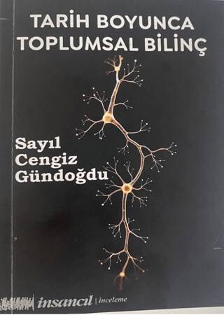 Tarih Boyunca Toplumsal Bilinç - 1