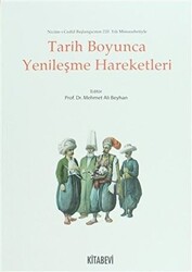 Tarih Boyunca Yenileşme Hareketleri - 1