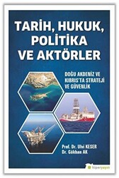 Tarih, Hukuk, Politika ve Aktörler - 1