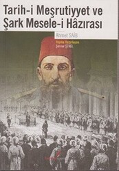 Tarih-i Meşrutiyyet ve Şark Mesele-i Hazırası - 1