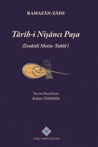 Tarih-i Nişancı Paşa Tenkitli Metin-Tahlil - 1