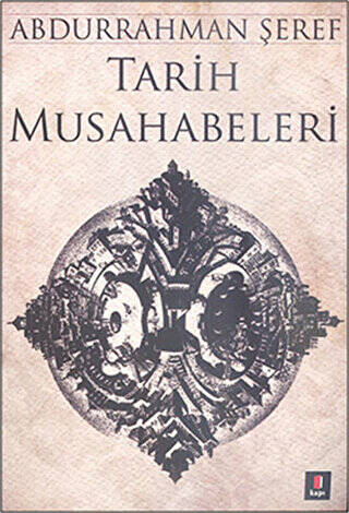 Tarih Musahabeleri - 1