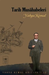 Tarih Musahabeleri - İstanbul Fetih Cemiyeti Yayınları