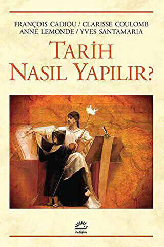 Tarih Nasıl Yapılır? - 1