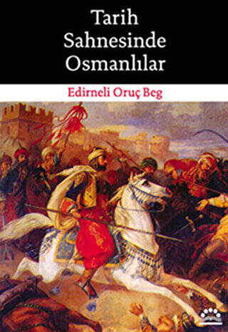 Tarih Sahnesinde Osmanlılar - 1