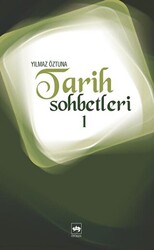 Tarih Sohbetleri 1 - 1