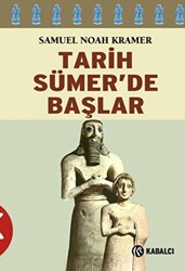 Tarih Sümer’de Başlar - 1